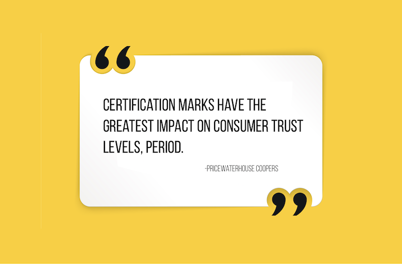 Pricewaterhouse coopers Certification marks consumer trust Quote