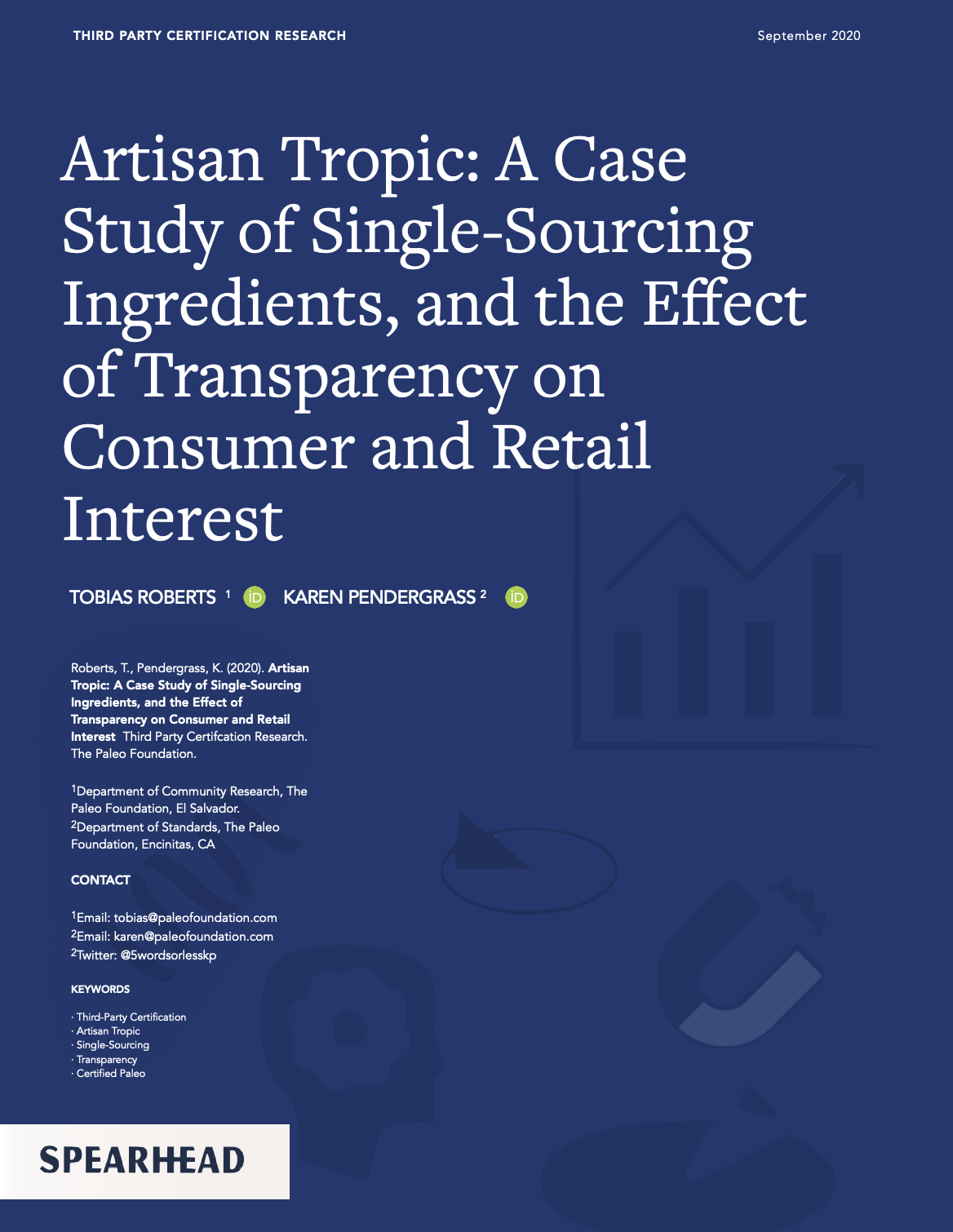 Artisan Tropic: A Case Study on The Effect of transparency on Consumer and Retail Interest